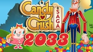 Candy Crush Saga Level 2033 - No Boosters