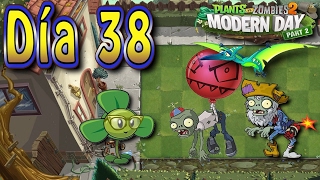 Plants vs Zombies 2: Tiempos Modernos: Día 38
