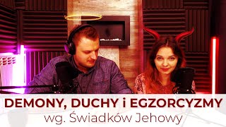 Demony, duchy i egzorcyzmy u Świadków Jehowy - 195