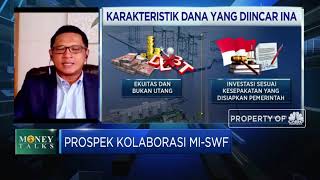 MMI Lirik Kolaborasi SWF INA di Proyek Infra Hingga Pariwisata