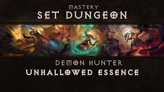 Diablo 3 - Demon Hunter - Set Dungeon - Unhallowed Essence