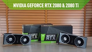 NVIDIA GeForce RTX 2080 ve 2080Ti İncelemesi