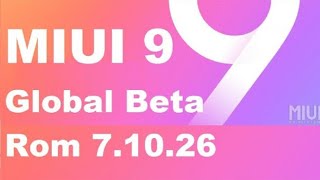 MIUI 9 version 7.10.26 full review