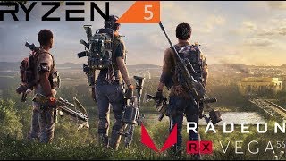 The Division 2 1080P MAXED OUT DX12 [RYZEN 5 2600&VEGA 56]