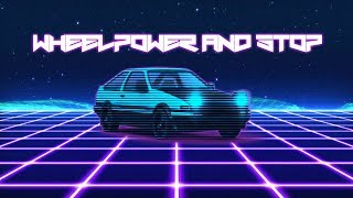 Wheelpower and Stop