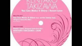 Kentaro Takizawa - You Can Make It Shine ft. arvin homa aya