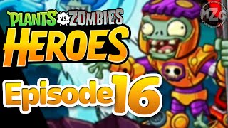 Citron Invades! - Plants vs. Zombies: Heroes Gameplay - Episode 16