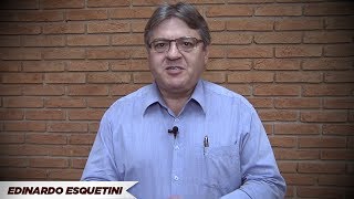 Edinardo Esquetini - Mensagem do Dia dos Pais