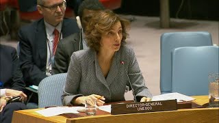 UNESCO on the destruction of cultural heritage by terrorist groups