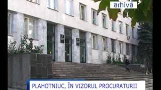 Plahotniuc, in vizorul Procuraturii Generale