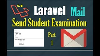 Laravel mail to send student examination result via online (L.5.6) part 1