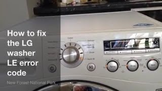 How to fix LG Washing Machine LE Error Code - Upgraded 6501KW2002A Part