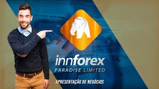 INNFOREX - A mudança de 2019 em suas  mãos. Apresentação! Pincelada.