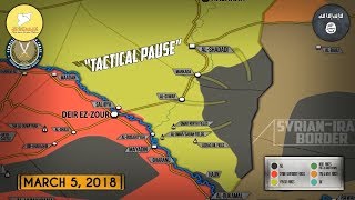 6 марта 2018. Военная обстановка в Сирии. США приостанавливают боевые операции против ИГИЛ.