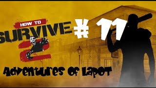 How to Survive 2: Прохождение миссии от Роско "Сорвавшаяся сделка"
