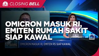 Omicron Masuk RI, Emiten Rumah Sakit Siap Kawal