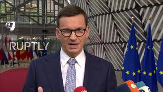 Belgium: Poland won"t "act under pressure or blackmail" - PM Morawieck as he arrives for EU summit