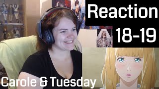Carole & Tuesday Episode 18-19 Reaction