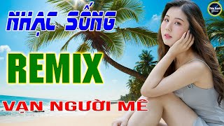 Giọt buồn không tên - LK nhạc sống remix gái quê - Người mẫu 2k2 xinh lung linh .