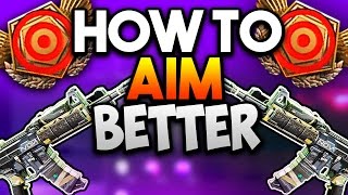 INFINITE WARFARE: How To AIM BETTER! - Improve Your Aim FAST! (Get More Kills Tips/Tricks)
