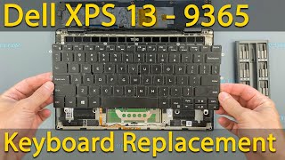 Dell XPS 13 9365 Keyboard Replacement