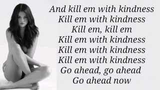 Selena Gomez - Kill Em With Kindness (Lyrics) HD