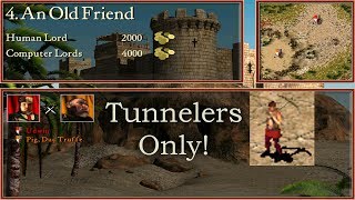 4. An Old Friend - Tunnelers Only! | Stronghold Crusader