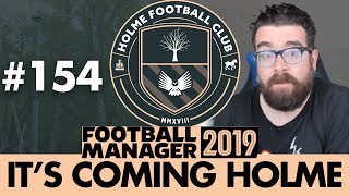 HOLME FC FM19 | Part 154 | JANUARY TRANSFERS | Football Manager 2019