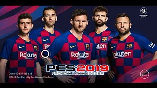 BARCELONA PATCH V.3.3.1 | PES 2019 MOBILE