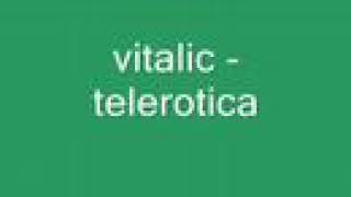 vitalic - telerotica