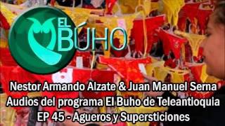 EL BUHO 45 • Agueros y Supersticiones