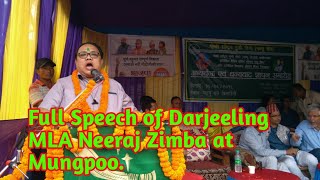 Darjeeling MLA Neeraj Zimba full Speech at Mungpoo