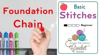 How To Crochet a Foundation Chain