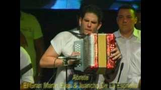 Abrete - El Gran Martin Elias & Juancho De La Espriella Coveñas