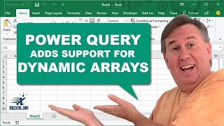 Excel Power Query Adds Support For Dynamic Arrays - 2400
