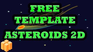 Buildbox Free - 2D Asteroid Free Template