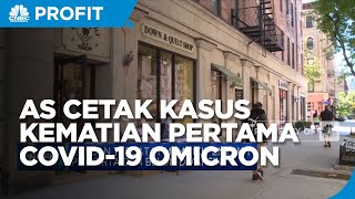 AS Cetak Kasus Kematian Pertama Covid-19 Omicron