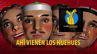 Ahí Vienen los Huehues (Tradición del Carnaval y los Huehues en Puebla, México)