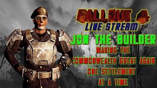 Fallout 4 Live Stream 6.21.2019 Jon the Builder EP 17 [[ENGLISH]]