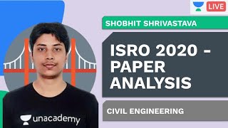 ISRO 2020 Exam: Analysis of Civil Paper | Shobhit Srivastava