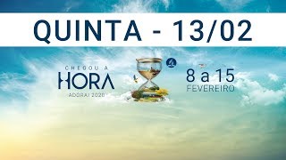 #ADORAI2020 - Chegou A Hora (Quinta)