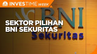 Perbankan Hingga Konstruksi Sektor Pilihan BNI Sekuritas
