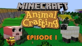Minecraft: Animal Crossing Survival Ep. 1