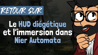 Le HUD diégétique et l'immersion dans Nier Automata