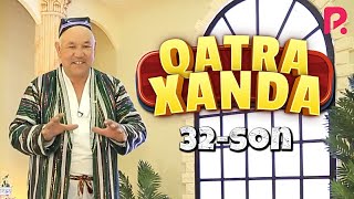 Qatra Xanda 32-son (hajviy ko'rsatuv)