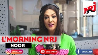 NOOR f L'MORNING NRJ Maroc