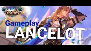 LANCELOT - Gameplay + BUILD - Mobile Legends