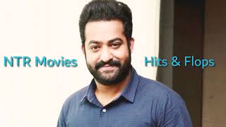 Jr. NTR Hits and Flops || Nandamuri Taraka Ramarao Jr || Movies Hits And Flops||  Rajesh Gandewar ||