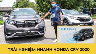 Trải nghiệm nhanh Honda CR-V 2020 xem công nghệ Honda Sensing có như giác quan thứ 6?