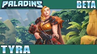 Paladins - BETA - Tyra